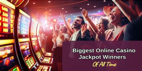 The 7 Biggest Online Casino Jackpot Winners .